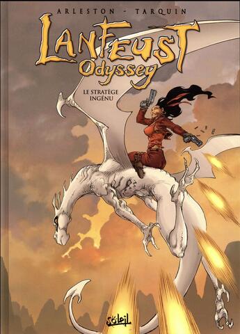 Couverture du livre « Lanfeust Odyssey Tome 9 : le stratège ingénu » de Christophe Arleston et Didier Tarquin aux éditions Soleil