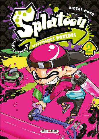 Couverture du livre « Splatoon - histoires poulpes Tome 2 » de Hideki Goto aux éditions Soleil