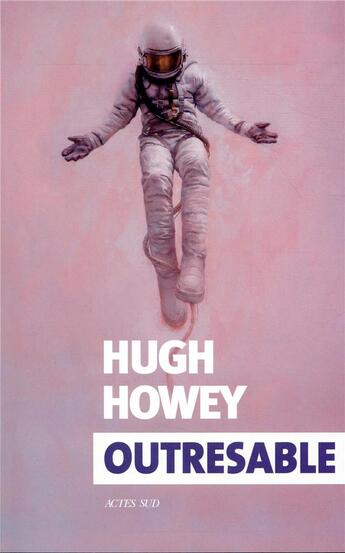 Couverture du livre « Outresable » de Hugh Howey aux éditions Actes Sud