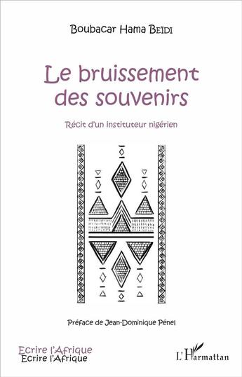 Couverture du livre « Le bruissement des souvenirs : Récit d'un instituteur nigérien » de Boubacar Hama Beidi aux éditions L'harmattan