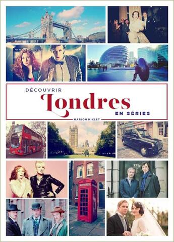 Couverture du livre « Découvrir Londres en séries » de Marion Miclet aux éditions Huginn & Muninn