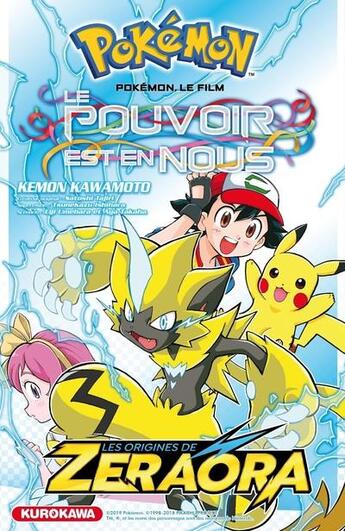 Couverture du livre « Pokémon : le pouvoir est en nous » de Ryo Takamisaki aux éditions Kurokawa