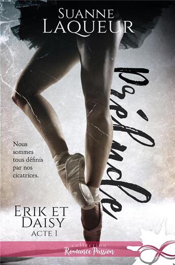 Couverture du livre « Erik et Daisy t.1 ; prélude » de Suanne Laqueur aux éditions Collection Infinity