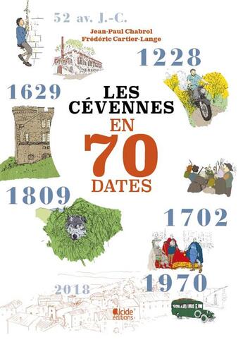 Couverture du livre « Les Cévennes en 70 dates » de Chabrol aux éditions Alcide