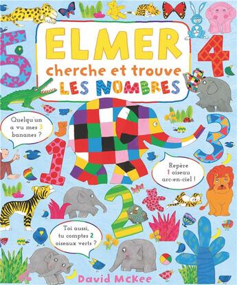 Couverture du livre « Elmer cherche et trouve : les nombres » de David Mckee aux éditions Kaleidoscope