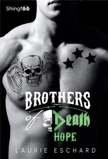 Couverture du livre « Brothers of death : hope » de Eschard Laurie aux éditions Shingfoo