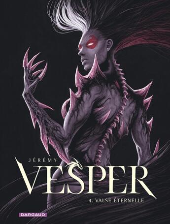 Couverture du livre « Vesper Tome 4 : Valse éternelle » de Jeremy aux éditions Dargaud