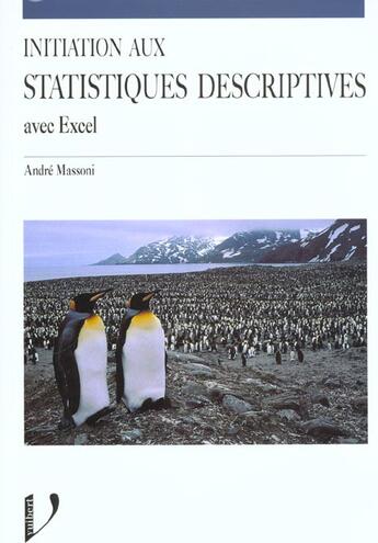 Couverture du livre « Initiation Aux Statistiques Descriptives » de Massini aux éditions Vuibert