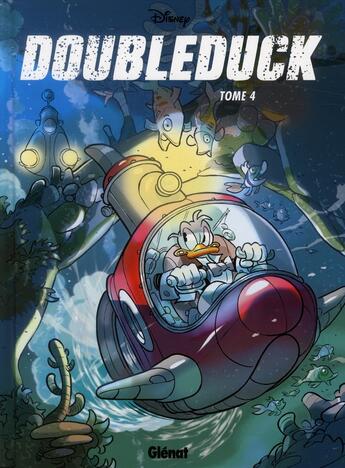 Couverture du livre « Donald ; doubleduck t.4 » de  aux éditions Glenat