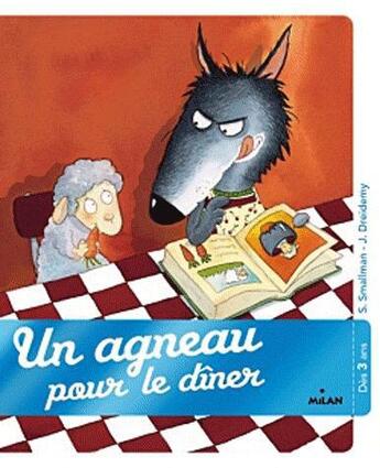 Couverture du livre « Un agneau pour dîner » de S Smallman aux éditions Milan