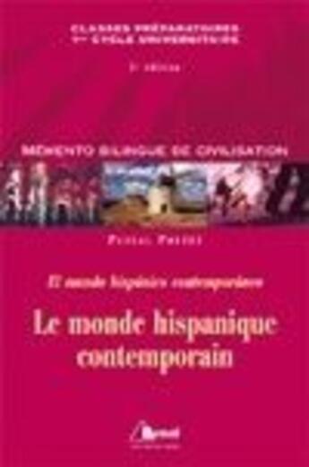 Couverture du livre « Le monde hispanique contemporain » de Poutet aux éditions Breal