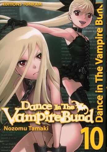 Couverture du livre « Dance in the vampire Bund Tome 10 » de Nozomu Tamaki aux éditions Delcourt