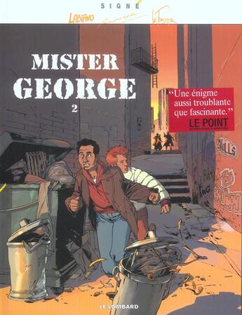 Couverture du livre « Signe - mister georges t2 » de Le Tendre/Rodolphe aux éditions Lombard