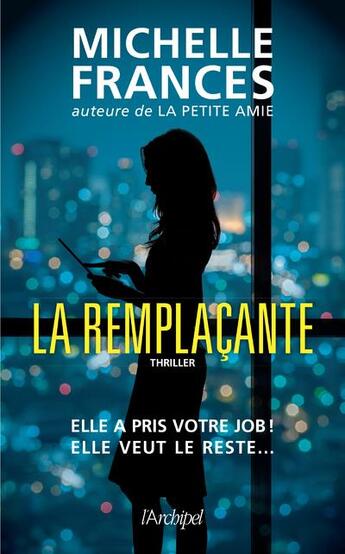 Couverture du livre « La remplaçante » de Michelle Frances aux éditions Archipel