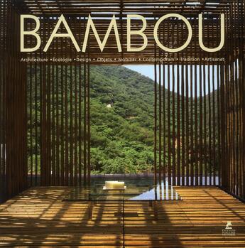 Couverture du livre « Le bambou en architecture » de  aux éditions Place Des Victoires