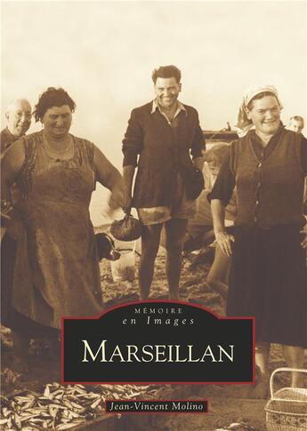 Couverture du livre « Marseillan » de Jean-Vincent Molino aux éditions Editions Sutton