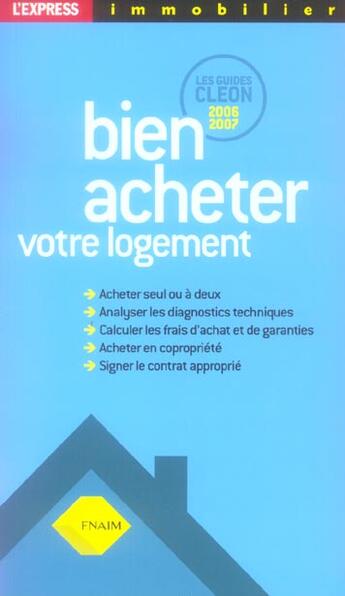 Couverture du livre « Bien Acheter Votre Logement » de Philippe Cleon aux éditions L'express