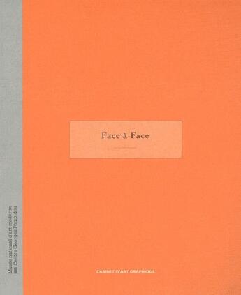 Couverture du livre « Face à face » de  aux éditions Centre Pompidou