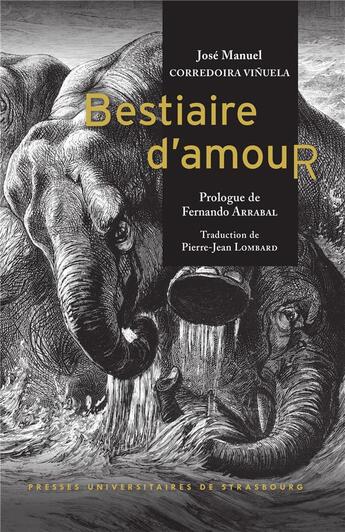 Couverture du livre « Bestiaire d'amour / bestiario de amor » de Jose Manuel Corredoira Vinuela aux éditions Pu De Strasbourg