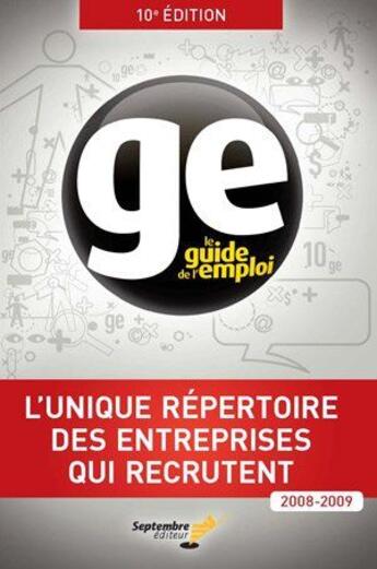 Couverture du livre « Le guide de l emploi 2008 2009 » de  aux éditions Septembre