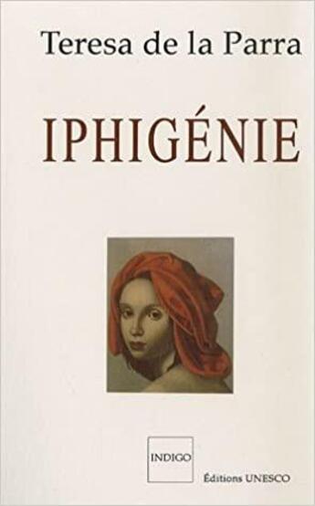 Couverture du livre « Iphigénie » de  aux éditions Indigo Cote Femmes