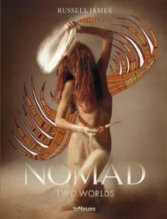 Couverture du livre « Nomad ; two worlds » de Russell James aux éditions Teneues - Livre