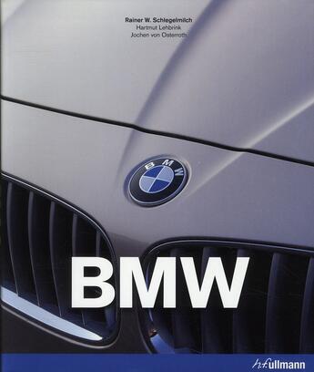 Couverture du livre « BMW » de Rainer W. Schlegelmilch aux éditions Ullmann