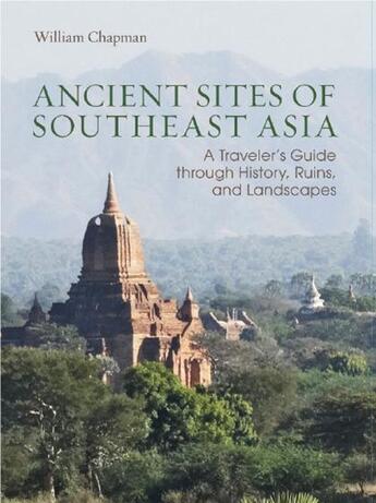 Couverture du livre « Ancient sites of southeast asia » de  aux éditions River Books