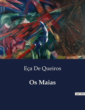 Couverture du livre « Os Maias » de Eca De Queiros aux éditions Culturea