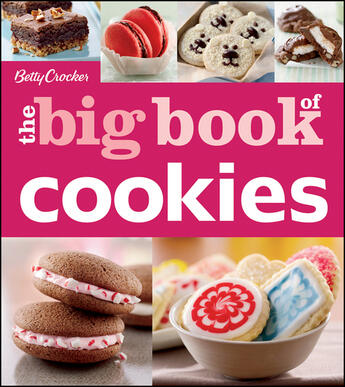 Couverture du livre « Betty Crocker The Big Book of Cookies » de Betty Crocker Susan aux éditions Houghton Mifflin Harcourt