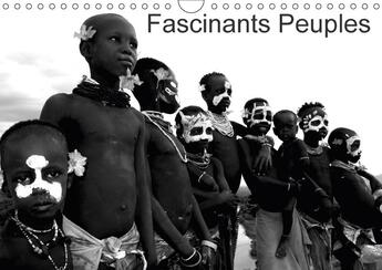 Couverture du livre « Fascinants peuples calendrier mural 2018 din a4 horizontal - beaute du corps spectacle du c » de Leroy D aux éditions Calvendo