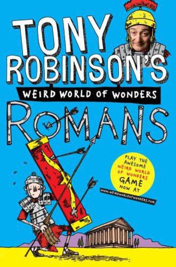 Couverture du livre « Tony Robinson's Weird World of Wonders! Romans » de Robinson Sir Tony aux éditions Pan Macmillan