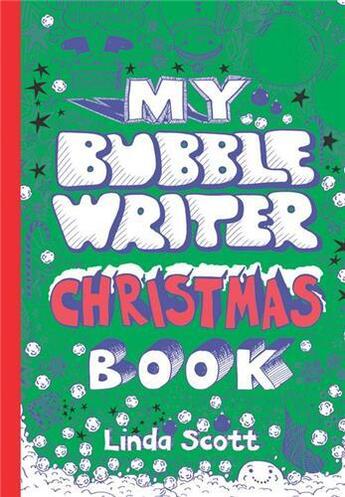 Couverture du livre « My bubble writer christmas book » de Scott aux éditions Laurence King