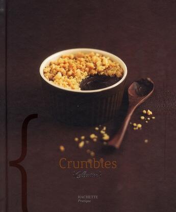 Couverture du livre « Crumbles » de Seeman-N aux éditions Hachette Pratique