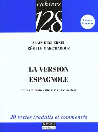 Couverture du livre « La Version Espagnole En Langue Contemporaine » de Lemarch'Adour et Deguernel aux éditions Nathan