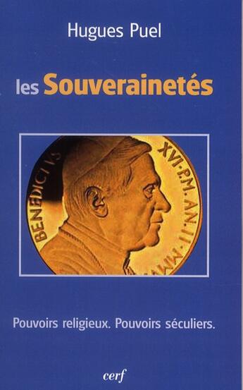 Couverture du livre « Les Souverainetés » de Hugues Puel aux éditions Cerf