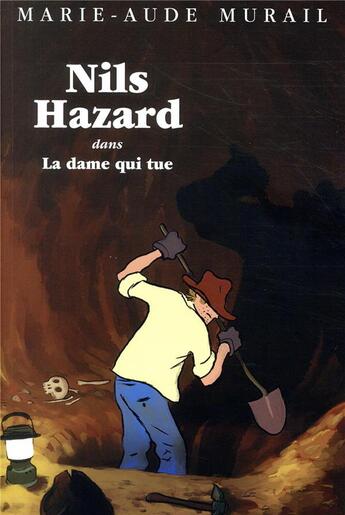 Couverture du livre « Nils Hazard chasseur d'énigmes : Nils Hazard dans la dame qui tue » de Marie-Aude Murail aux éditions Ecole Des Loisirs