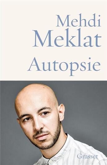 Couverture du livre « Autopsie » de Mehdi Meklat aux éditions Grasset