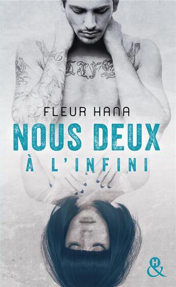 Couverture du livre « Nous deux à l'infini » de Fleur Hana aux éditions Harlequin