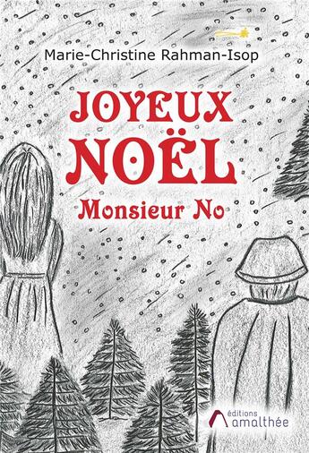 Couverture du livre « Joyeux Noël » de Marie-Christine Rahman-Isop aux éditions Amalthee