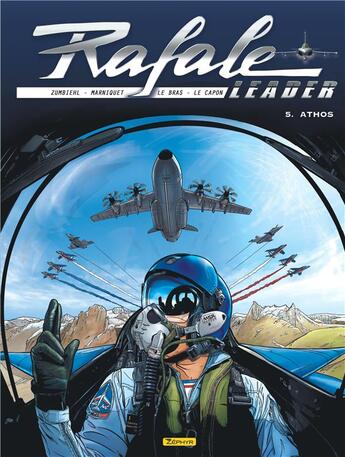 Couverture du livre « Rafale leader t.5 : Athos » de Frederic Marniquet et Frederic Zumbiehl et Andre Le Bras et Remi Le Capon aux éditions Zephyr