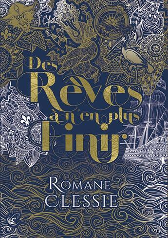 Couverture du livre « Des rêves à n'en plus finir » de Romane Clessie aux éditions Cyplog