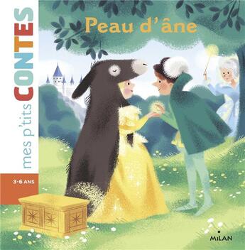 Couverture du livre « Peau d'âne » de Nathalie Ragondet et Agnes Cathala aux éditions Milan