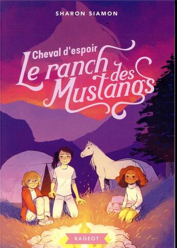 Couverture du livre « Le ranch des mustang Tome 10 ; cheval d'espoir » de Sharon Siamon aux éditions Rageot