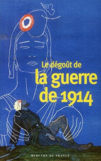 Couverture du livre « Le dégoût de la guerre de 1914 » de  aux éditions Mercure De France