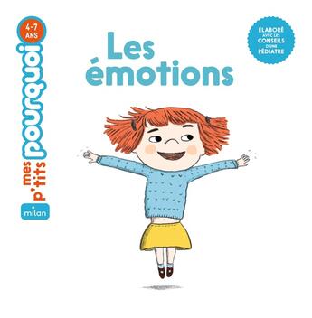 Couverture du livre « Les émotions » de Magali Clavelet et Sophie Dussaussois aux éditions Milan