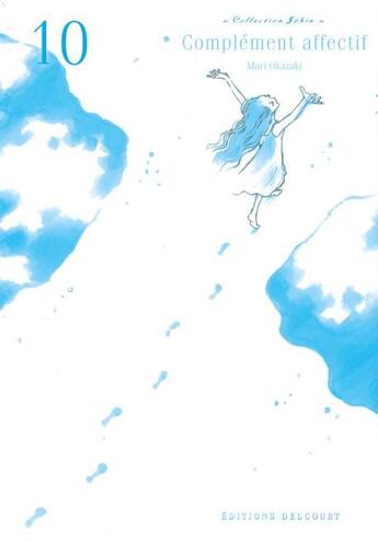 Couverture du livre « Complément affectif Tome 10 » de Mari Okazaki aux éditions Delcourt