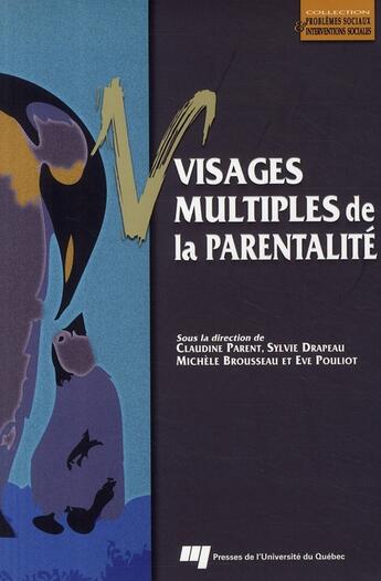 Couverture du livre « Visages multiples de la parentalité » de  aux éditions Pu De Quebec