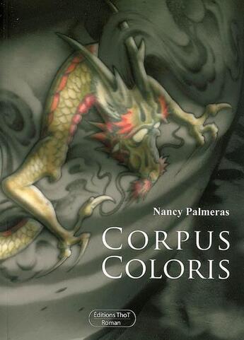 Couverture du livre « Corpus coloris » de Nancy Palmeras aux éditions Editions Thot