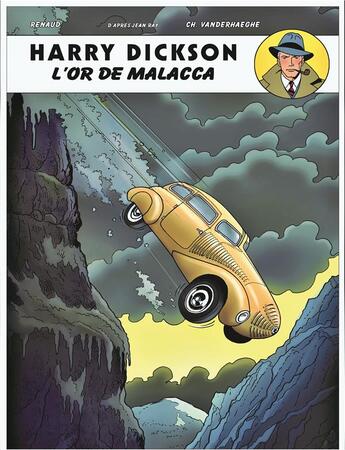 Couverture du livre « Harry Dickson Tome 13 : l'or de Malacca » de Renaud et Christian Vanderhaeghe aux éditions Arts Et Bd